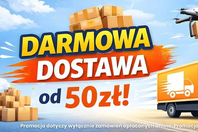 Po prawej stronie ciężarówka kurierska, nad nią dron z paczką. Po lewej stos paczek. Na środku napis "Darmowa dostawa od 50 zł!", nad nim stos paczek. Na dole napis: "Promocja dotyczy wyłącznie zamówień opłaconych online. Promojcja trwa do 31.03.2026 r.".
