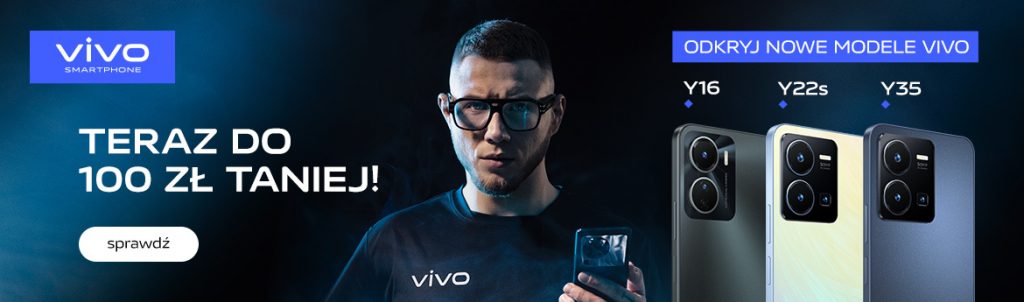 Nowe modele vivo z serii Y teraz do 100 zł taniej!