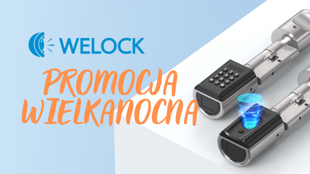 Smart zamki od Welock w wielkanocnej wyprzedaży!