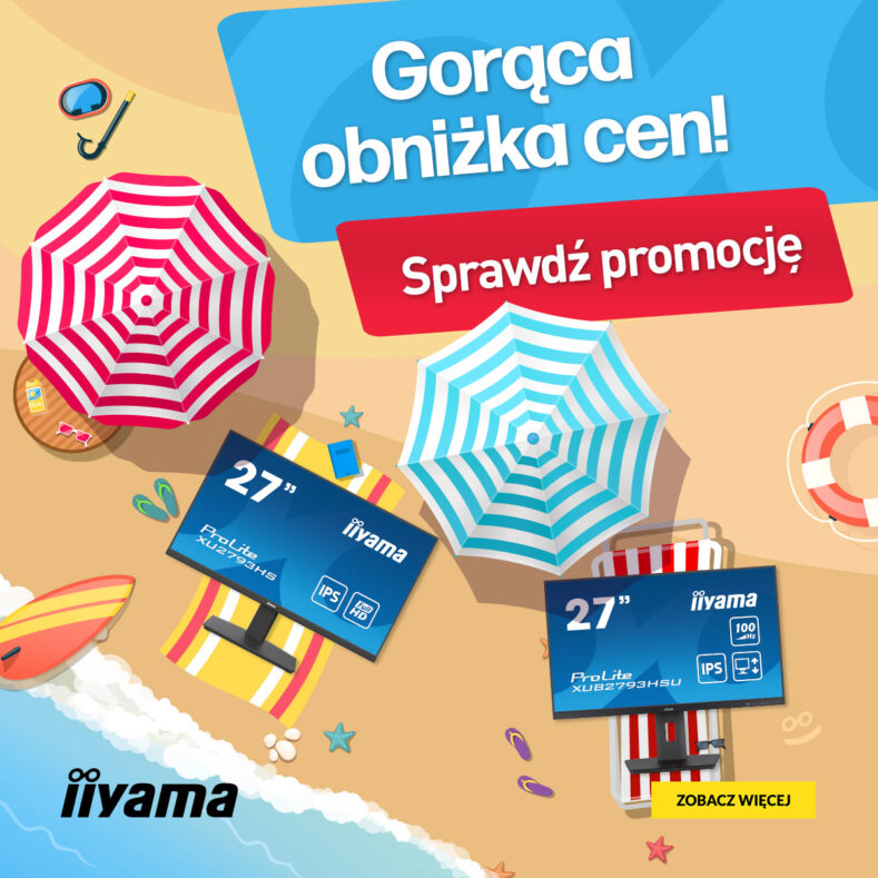Wakacyjna promocja iiyama! Świetne monitory biurowe w obniżonych cenach!