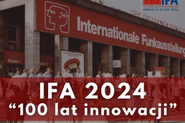 IFA 2024 “100 lat innowacji”