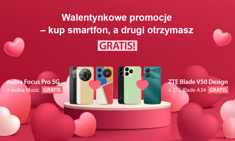 Dwa za cenę jednego – promocja walentynkowa ZTE | nubia