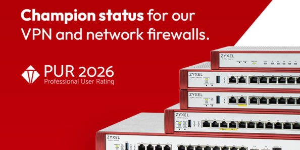 Zyxel Networks z tytułem Championa 45 P PUR AWARD BANNER 2026 EN Champion Status