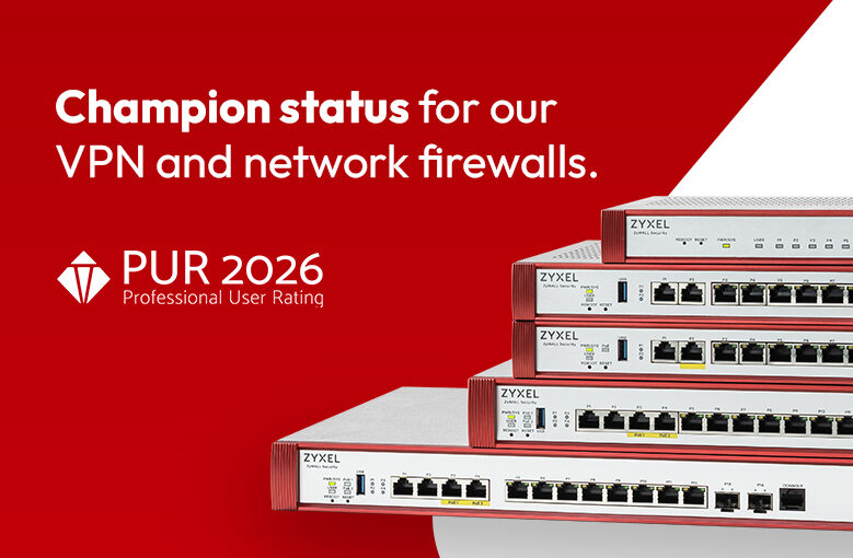 Zyxel Networks z tytułem Championa 17 P PUR AWARD BANNER 2026 EN Champion Status